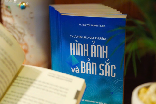 Ra mắt sách 'Thương hiệu địa phương: Hình ảnh và bản sắc' - Ảnh 1.