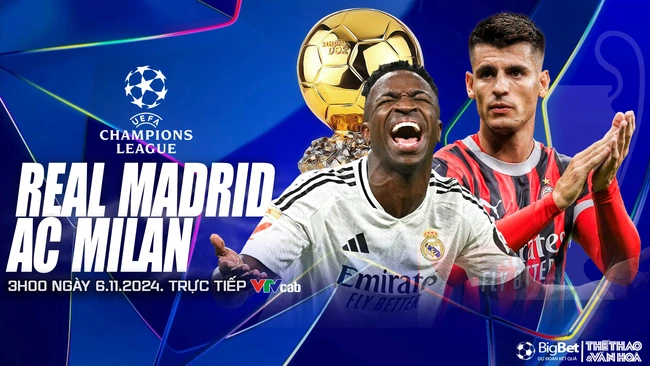 Nhận định, soi tỷ lệ Real Madrid vs AC Milan (3h00, 6/11), cúp C1 châu Âu - Ảnh 1.